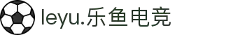 leyu.乐鱼电竞(中国)科技有限公司网站